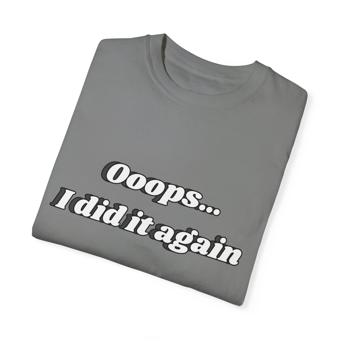 I did it again T-shirt Grey (Unisex)