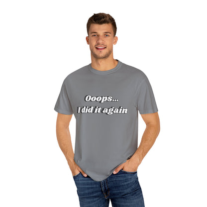 I did it again T-shirt Grey (Unisex)